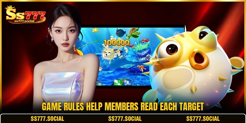 Game rules help members read each target