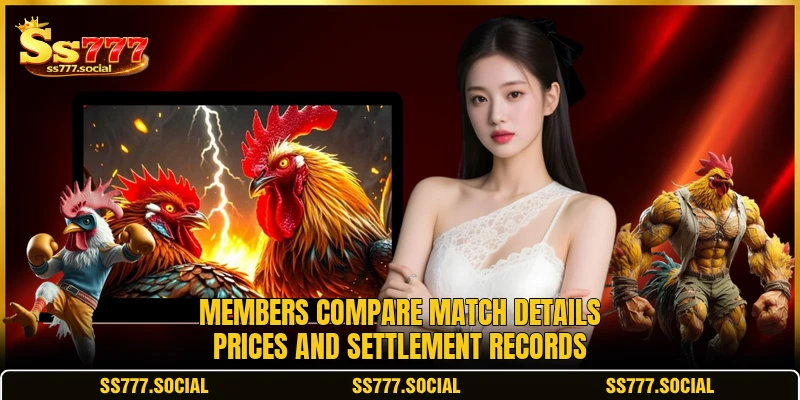 Members compare match details prices and settlement records Members compare match details prices and settlement records