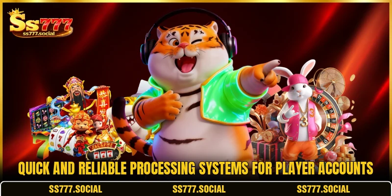 Quick and reliable processing systems for player accounts