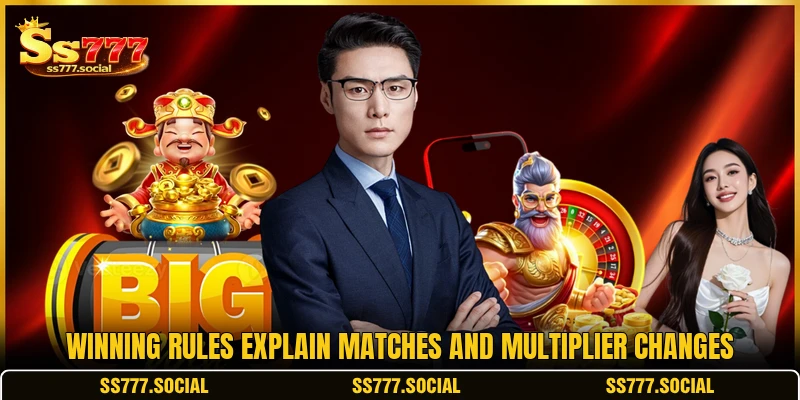 Winning rules explain matches and multiplier changes